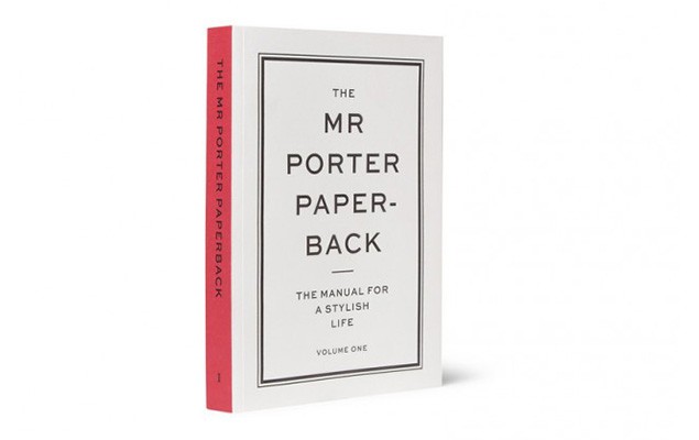 Mr.Porter 出版首本平裝書籍The Mr. Porter Paperback: The Manual For a Stylish Life Volume One.