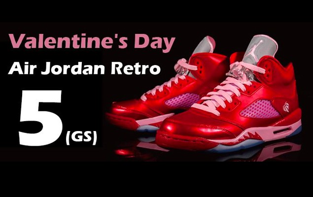 Air Jordan 5 GS 情人節限定款 最適合送女友的喬丹鞋