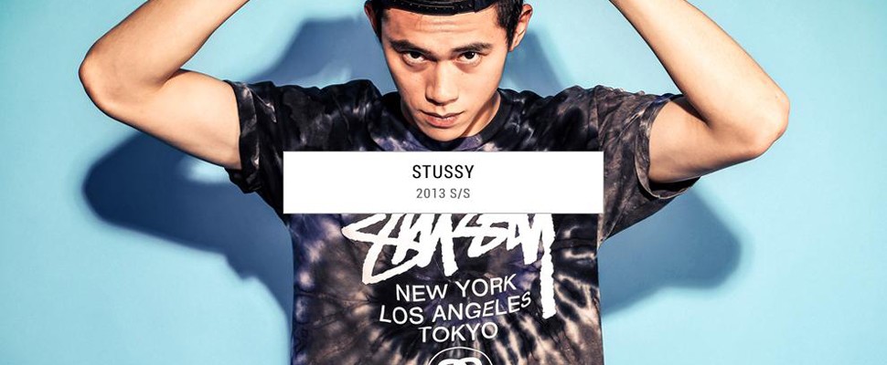 Stussy 2013 春/夏商品系列 最新線上販售型錄