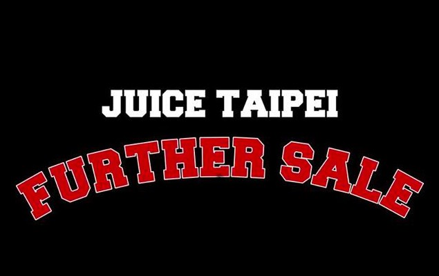 Juice Taipei Further Sale 中秋佳節回饋折扣活動