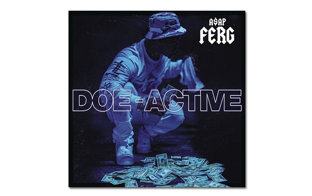 暴徒路線｜A$AP Freg 全新單曲《Doe Active》線上試聽