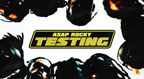 不斷有新動作！A$AP Rocky 新專輯《Testing》即將發行